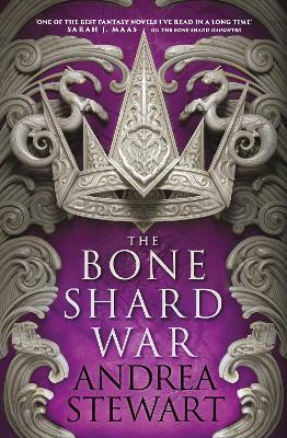 The Bone Shard War: The epic conclusion to the Sunday Times bestselling Drowning Empire series by Andrea Stewart