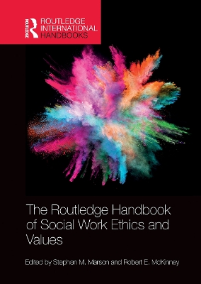 The Routledge Handbook of Social Work Ethics and Values book