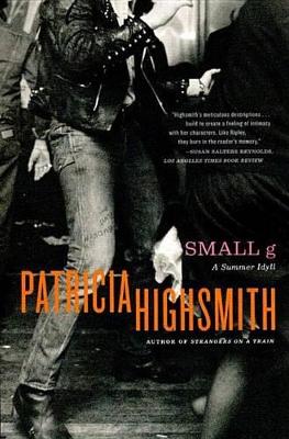 Small g by Patricia Highsmith