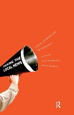 Local Journalism and Local Media book