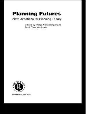 Planning Futures by Philip Allmendinger