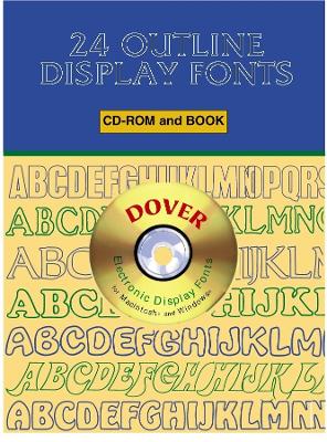 24 Outline Display Fonts CD-ROM and Book book