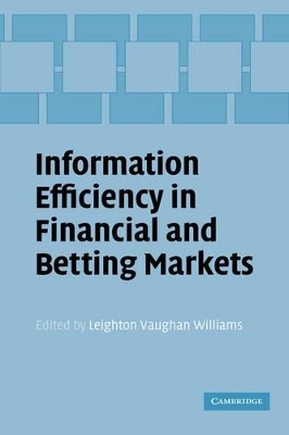 Information Efficiency in Financial and Betting Markets book