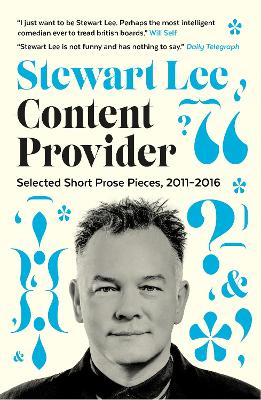 Content Provider by Stewart Lee