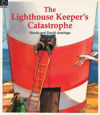 The Lighthouse Keeper's Catastrophe by Ronda Armitage