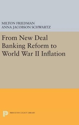 From New Deal Banking Reform to World War II Inflation book