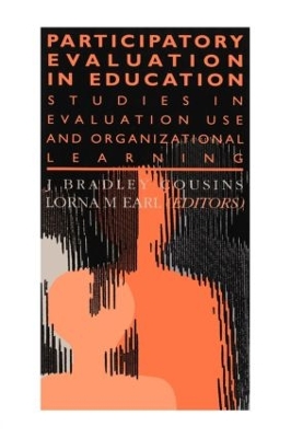 Participatory Evaluation In Education by Lorna M. Earl