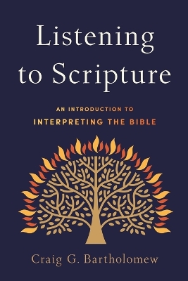 Listening to Scripture – An Introduction to Interpreting the Bible book