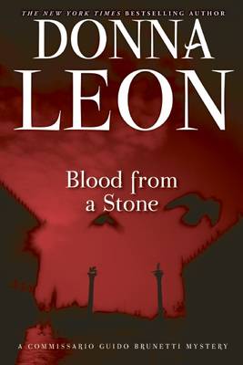Blood from a Stone by Donna Leon