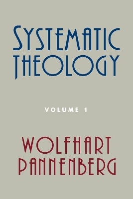 Systematic Theology, Volume 1 book