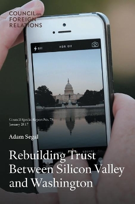 Rebuilding Trust Between Silicon Valley and Washington book