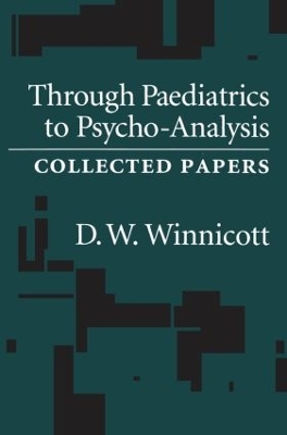 Through Pediatrics to Psycho-analysis book