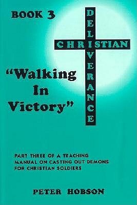Walking the Victory: Vol. 3 book