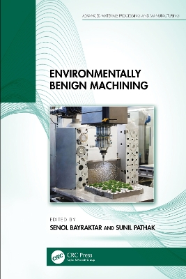 Environmentally Benign Machining book
