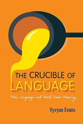 Crucible of Language book