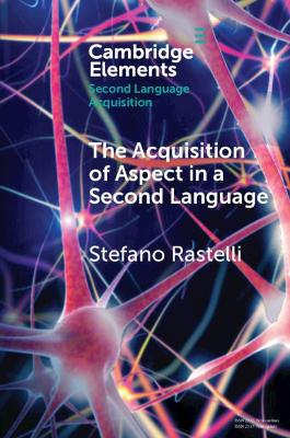The Acquisition of Aspect in a Second Language book