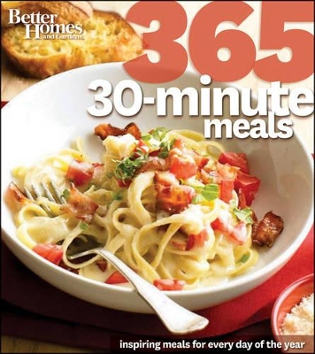 Better Homes & Gardens 365 30-minute Meals book