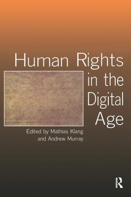 Human Rights in the Digital Age by Mathias Klang