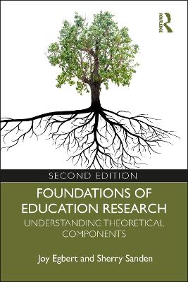 Foundations of Education Research: Understanding Theoretical Components book