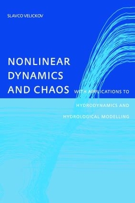 Nonlinear Dynamics and Chaos with Applications to Hydrodynamics and Hydrological Modelling book