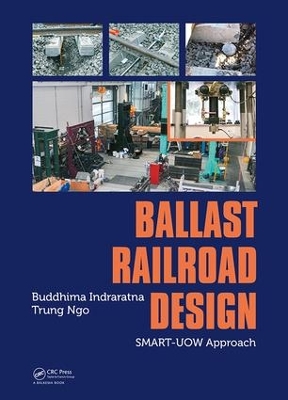 Ballast Railroad Design: SMART-UOW Approach book