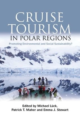 Cruise Tourism in Polar Regions by Michael Luck