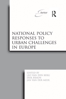 National Policy Responses to Urban Challenges in Europe by Leo van den Berg