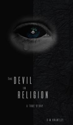 The Devil in Religion by C M Brantley