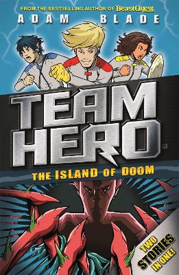 Team Hero: The Island of Doom book