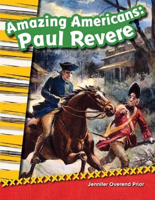 Amazing Americans: Paul Revere book