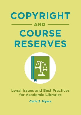 Copyright and Course Reserves book