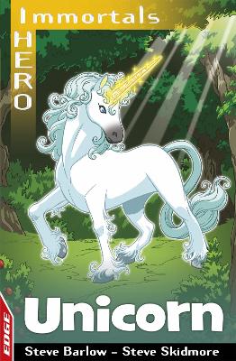 EDGE: I HERO: Immortals: Unicorn book
