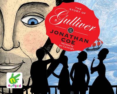 The Story of Gulliver by Jonathan Coe