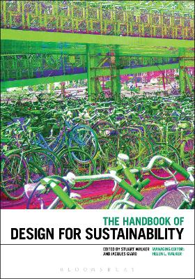 The The Handbook of Design for Sustainability by Stuart Walker
