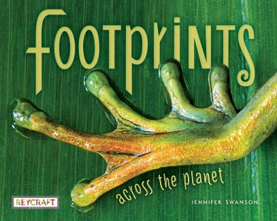 Footprints Across the Planet by Jennifer Swanson