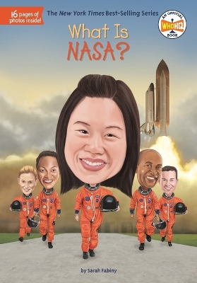 What Is NASA? by Sarah Fabiny