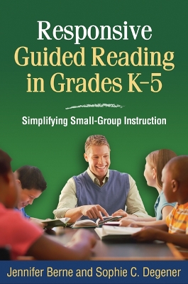 Responsive Guided Reading in Grades K-5 by Jennifer Berne