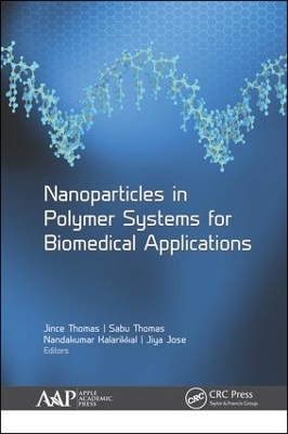 Nanoparticles in Polymer Systems for Biomedical Applications by Jince Thomas