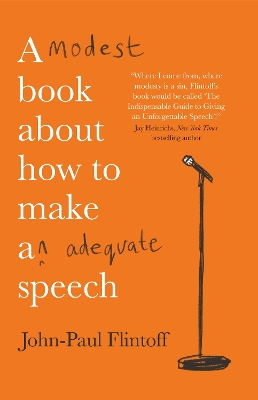 A Modest Book About How to Make an Adequate Speech book