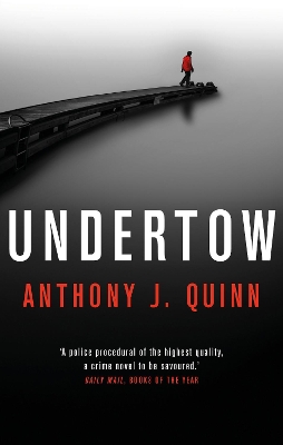 Undertow by Anthony J. Quinn