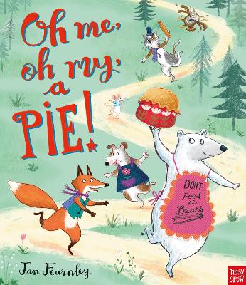 Oh Me, Oh My, A Pie! book