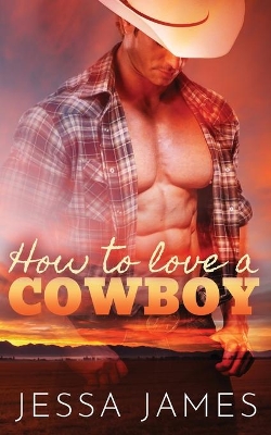 How to Love a Cowboy book