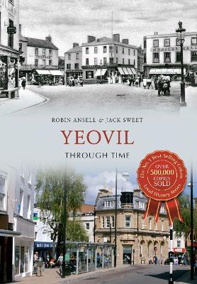 Yeovil Through Time book