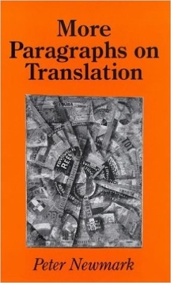 More Paragraphs on Translation by Peter Newmark