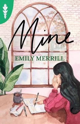Mine by Emily Merrill