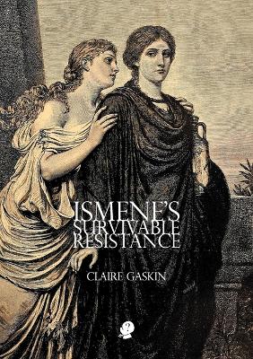 Ismene's Survivable Resistance book