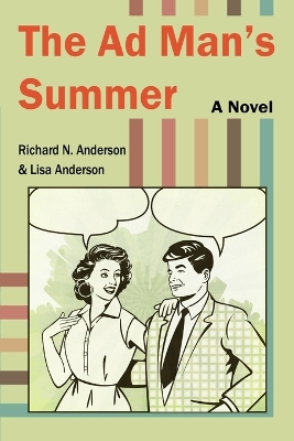 The Ad Man's Summer book
