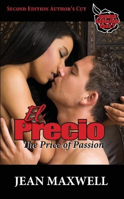 El Precio: The Price of Passion book