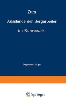 Zum Ausstande der Bergarbeiter im Ruhrbezirk book