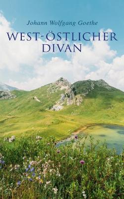 West-östlicher Divan book